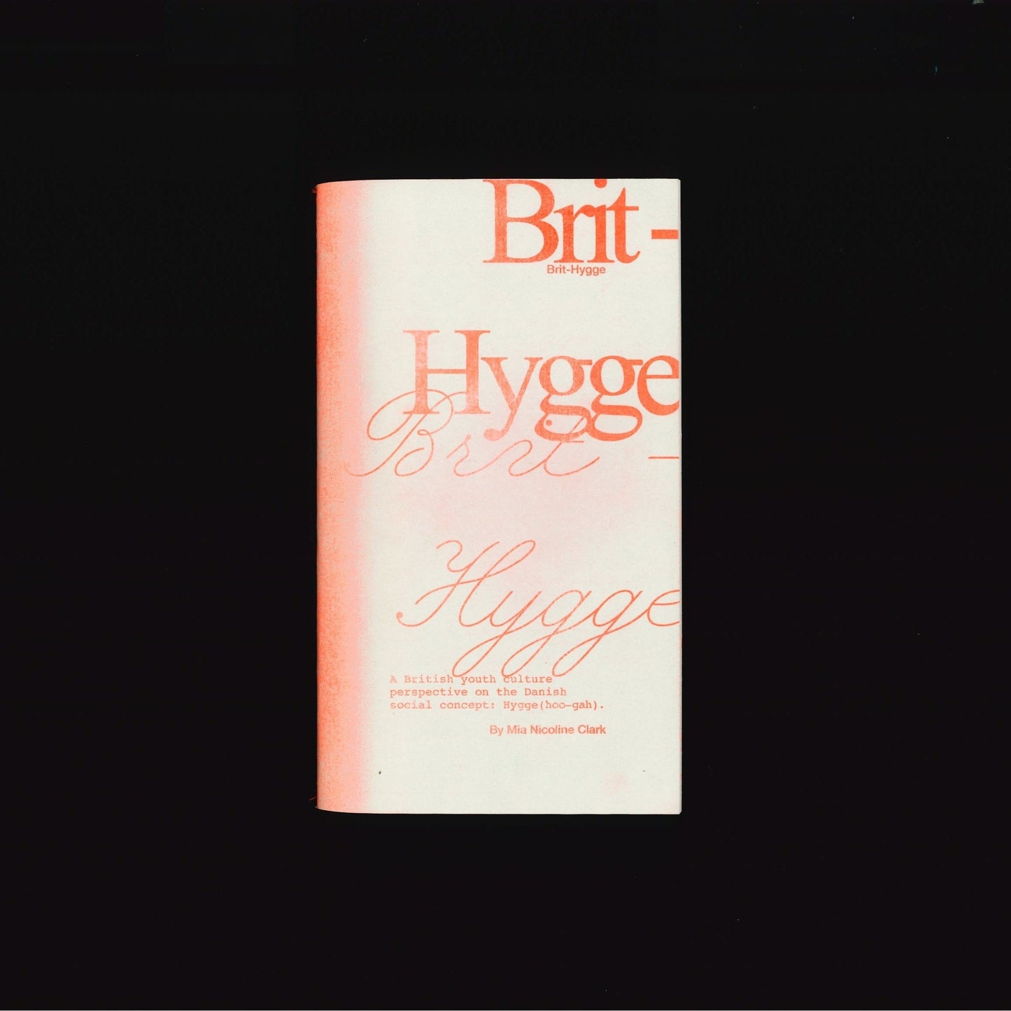 BRIT-HYGGE by Mia Nicoline Clark