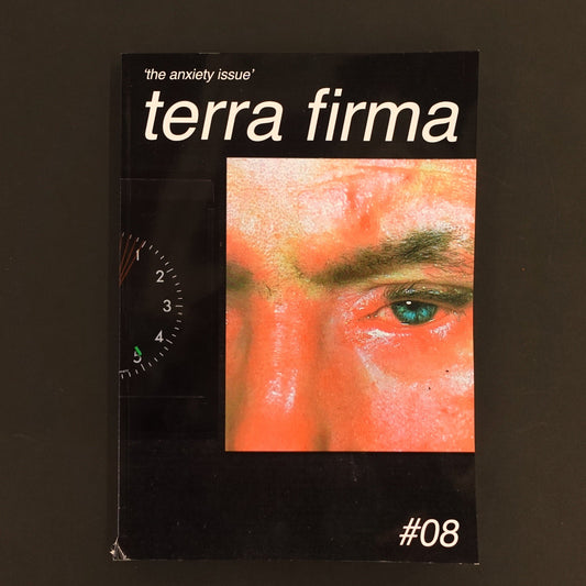 TERRA FIRMA Magazine: The Anxiety Issue